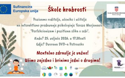 ŠKOLE HRABROSTI – 1. AKTIVNOST S RODITELJIMA