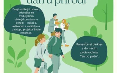 OBITELJSKI DAN U PRIRODI  – ŠKOLE HRABROSTI